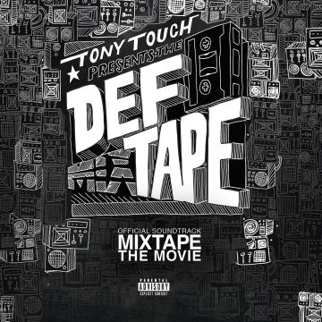 TONY TOUCH - TONY TOUCH PRESENTS: THE DEF TAPE