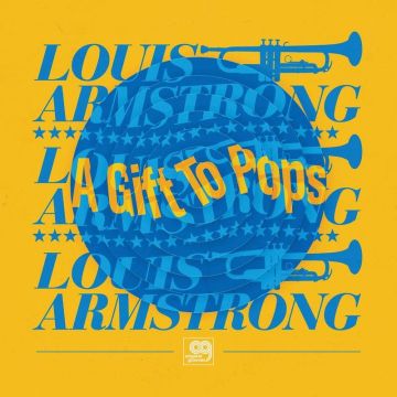 WONDERFUL WORLD OF LOUIS ARMSTRONG ALL STARS - ORIGINAL GROOVES: A GIFT TO POPS