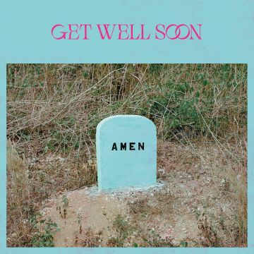 GET WELL SOON - AMEN (2LP)
