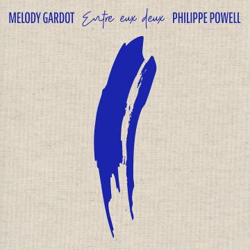 MELODY; PHILIPPE POWELL GARDOT - ENTRE EUX DEUX