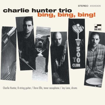 CHARLIE HUNTER - BING BING BING (BLUE NOTE CLASSIC VINYL SERIES) (2LP)