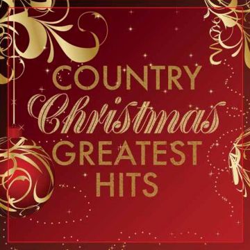Various Artists - Country Christmas Greatest Hits