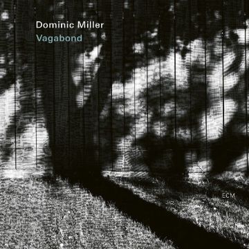 DOMINIC MILLER - VAGABOND