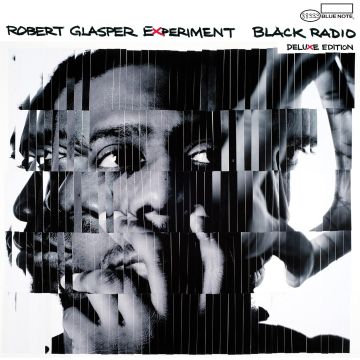 ROBERT EXPERIMENT GLASPER - BLACK RADIO 10TH ANNIVERSARY DELUXE EDITION