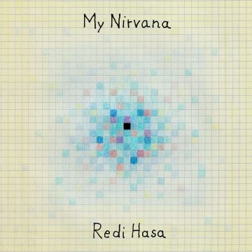 REDI HASA - MY NIRVANA