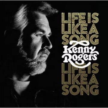 KENNY ROGERS - LIFE IS LIKE A SONG