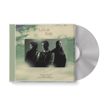 AROOJ AFTAB/VIJAY IYER/SHAHZAD ISMAILY - LOVE IN EXILE
