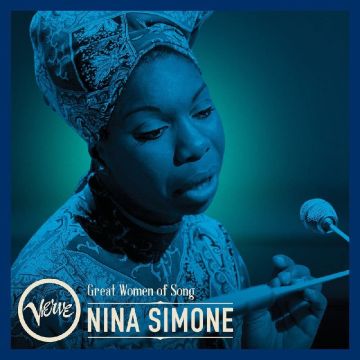 NINA SIMONE - GREAT WOMEN OF SONG: NINA SIMONE