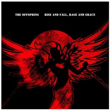 OFFSPRING - RISE & FALL, RAGE & GRACE
