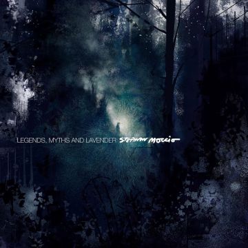 STEPHAN MOCCIO - LEGENDS, MYTHS & LAVENDER