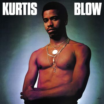 KURTIS BLOW - KURTIS BLOW