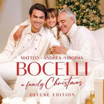 Andrea Bocelli, Matteo Bocelli & Virginia Bocelli - A Family Christmas