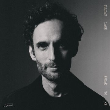 JULIAN LAGE - SPEAK TO ME