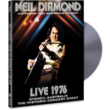 NEIL DIAMOND - THANK YOU AUSTRALIA CONCERT: LIVE 1976