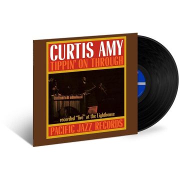 CURTIS AMY - TIPPIN ON THROUGH (BLUE NOTE TONE POET EDITION) (180G)