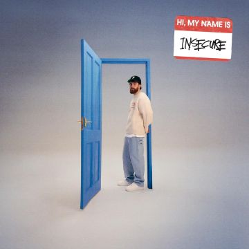 SAM TOMPKINS - HI, MY NAME IS INSECURE