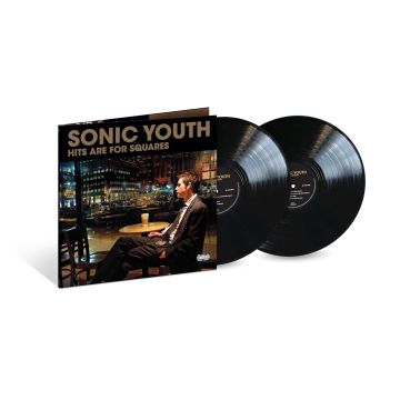SONIC YOUTH - HITS ARE FOR SQUARES