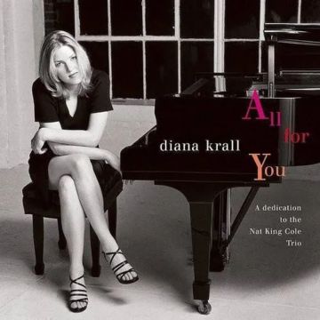 DIANA KRALL - ALL FOR YOU (VERVE ACOUSTIC SOUNDS SERIES)