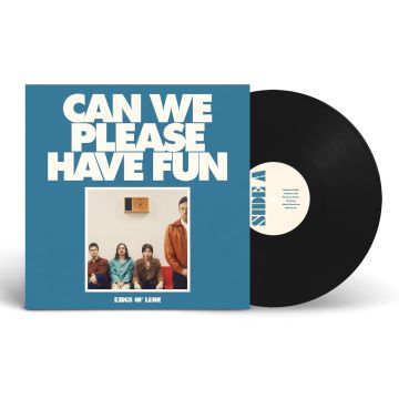 KINGS OF LEON - CAN WE PLEASE HAVE FUN