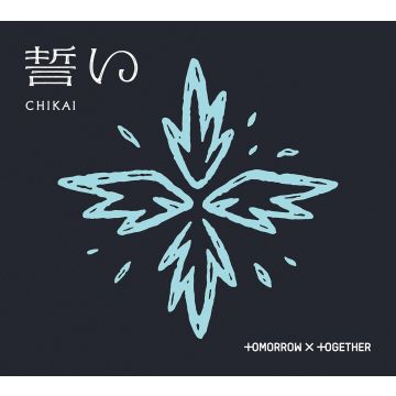 TOMORROW X TOGETHER - CHIKAI (LIMITED EDITION B)