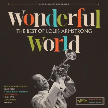 LOUIS ARMSTRONG - WONDERFUL WORLD: THE BEST OF LOUIS ARMSTRONG