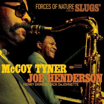 TYNER,MCCOY & JOE HENDERSON - FORCES OF NATURE: LIVE AT SLUGS
