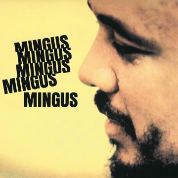 CHARLES MINGUS - MINGUS MINGUS MINGUS MINGUS MINGUS (IMPULSE! ORANGE VINYL)