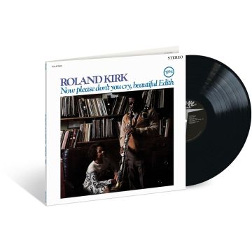 ROLAND KIRK - NOW PLEASE DON'T YOU CRY, BEAUTIFUL EDITH (VERVE ACOUSTIC SOUNDS