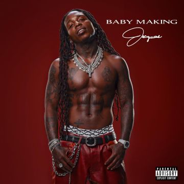 JACQUEES - BABY MAKING