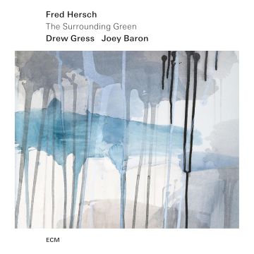 FRED; DREW GRESS; JOEY BARON HERSCH - SURROUNDING GREEN