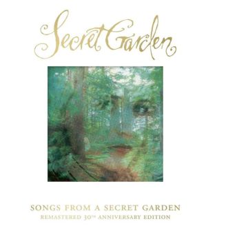 SECRET GARDEN - SONGS FROM A SECRET GARDEN (30TH ANNIVERSARY EDITION)