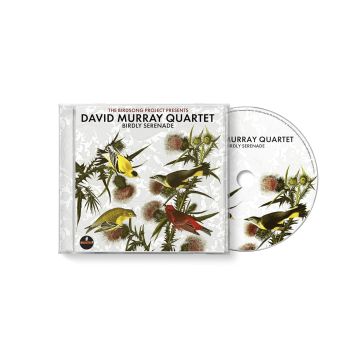 DAVID QUARTET MURRAY - BIRDLY SERENADE