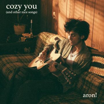 ARON! - COZY YOU (& OTHER NICE SONGS) (EP)