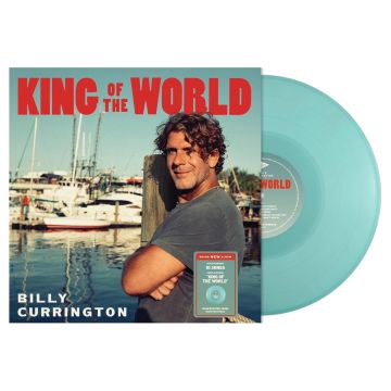 BILLY CURRINGTON - KING OF THE WORLD (OCEAN BLUE VINYL)