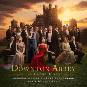 JOHN LUNN - DOWNTON ABBEY: THE GRAND FINALE (OST)