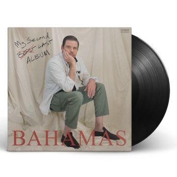 BAHAMAS - MY SECOND LAST ALBUM