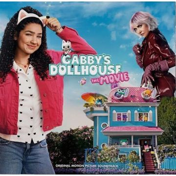 VARIOUS ARTISTS - GABBY'S DOLLHOUSE: THE MOVIE (OST)