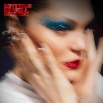 JESSIE J - DON'T TEASE ME WITH A GOOD TIME