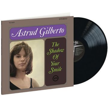 ASTRUD GILBERTO - SHADOW OF YOUR SMILE (VERVE ACOUSTIC SOUNDS SERIES) (180G)