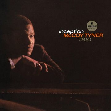MCCOY TYNER - INCEPTION (VERVE ACOUSTIC SOUNDS SERIES) (180G)