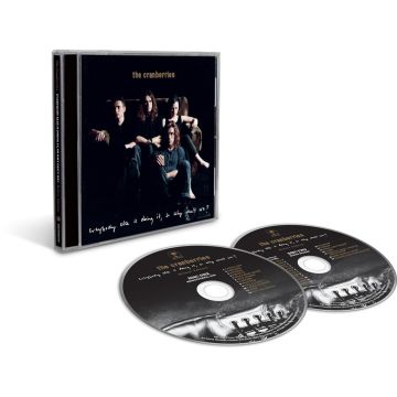 CRANBERRIES - EVERYBODY ELSE IS DOING IT, SO WHY CAN'T WE? (DELUXE)