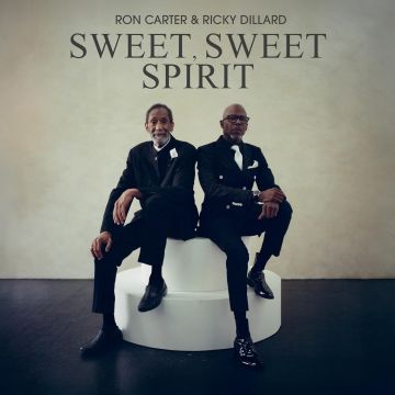 CARTER,RON & RICKY DILLARD - SWEET, SWEET SPIRIT