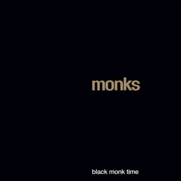 MONKS - BLACK MONK TIME