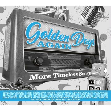 VARIOUS ARTISTS - GOLDEN DAYS AGAIN - MORE TIMELESS SONGS