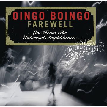 OINGO BOINGO - FAREWELL: LIVE FROM THE UNIVERSAL AMPHITHEATRE HALLOWEEN 1995 (2C
