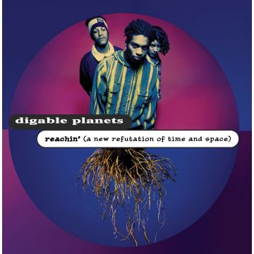 DIGABLE PLANETS - REACHIN (A NEW REFUTATION OF TIME & SPACE)