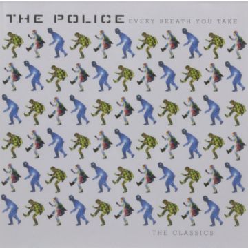 POLICE - EVERY BREATH YOU TAKE: CLASSICS
