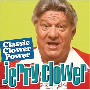 JERRY CLOWER - CLASSIC CLOWER POWER