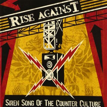 RISE AGAINST - SIREN SONG OF COUNTER-CULTURE