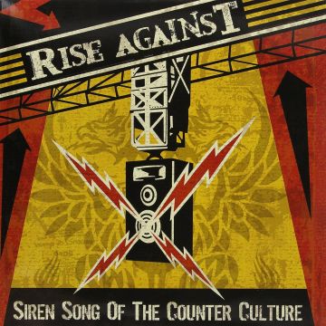 RISE AGAINST - SIREN SONG OF COUNTER CULTURE